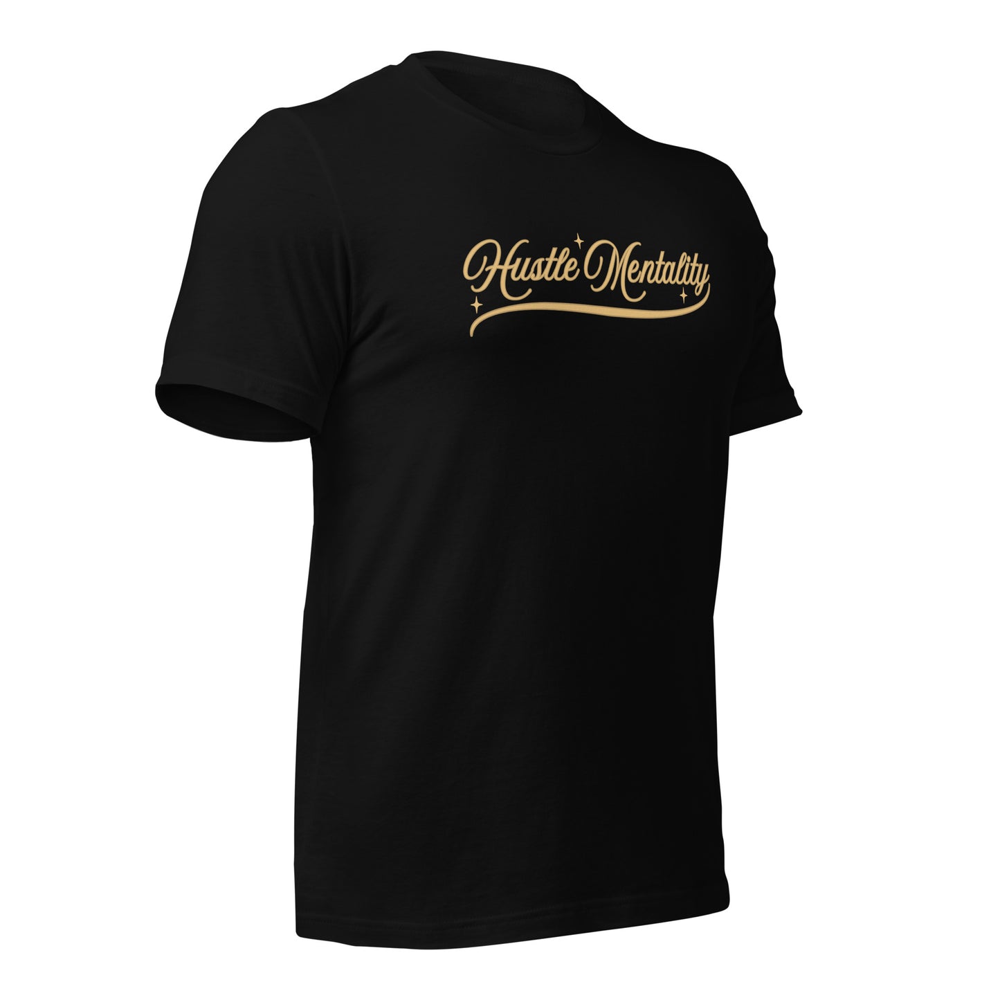 Hustle Mentality Unisex t-shirt