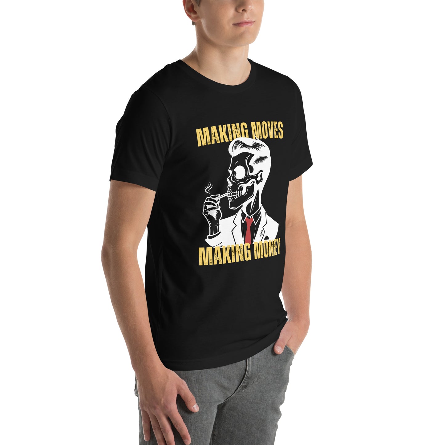 Making Moves Making Money Unisex t-shirt