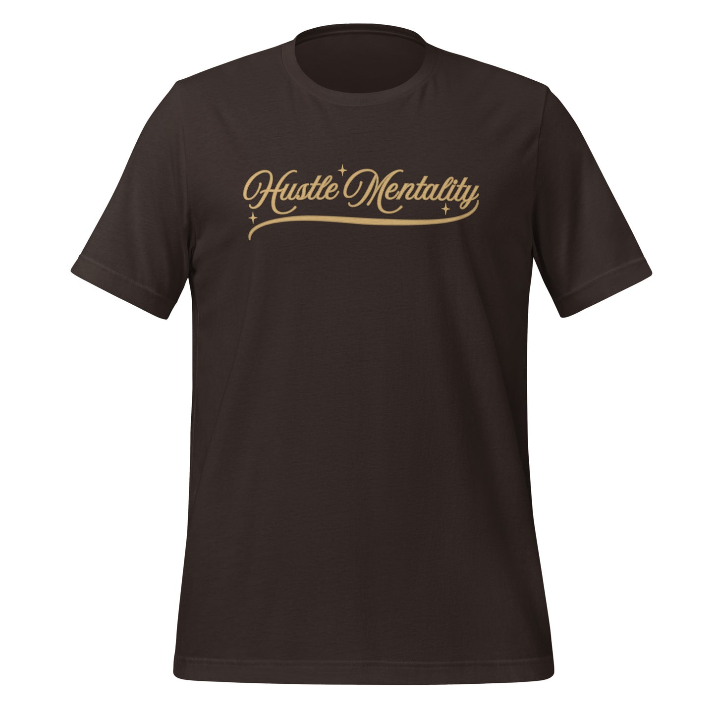 Hustle Mentality Unisex t-shirt