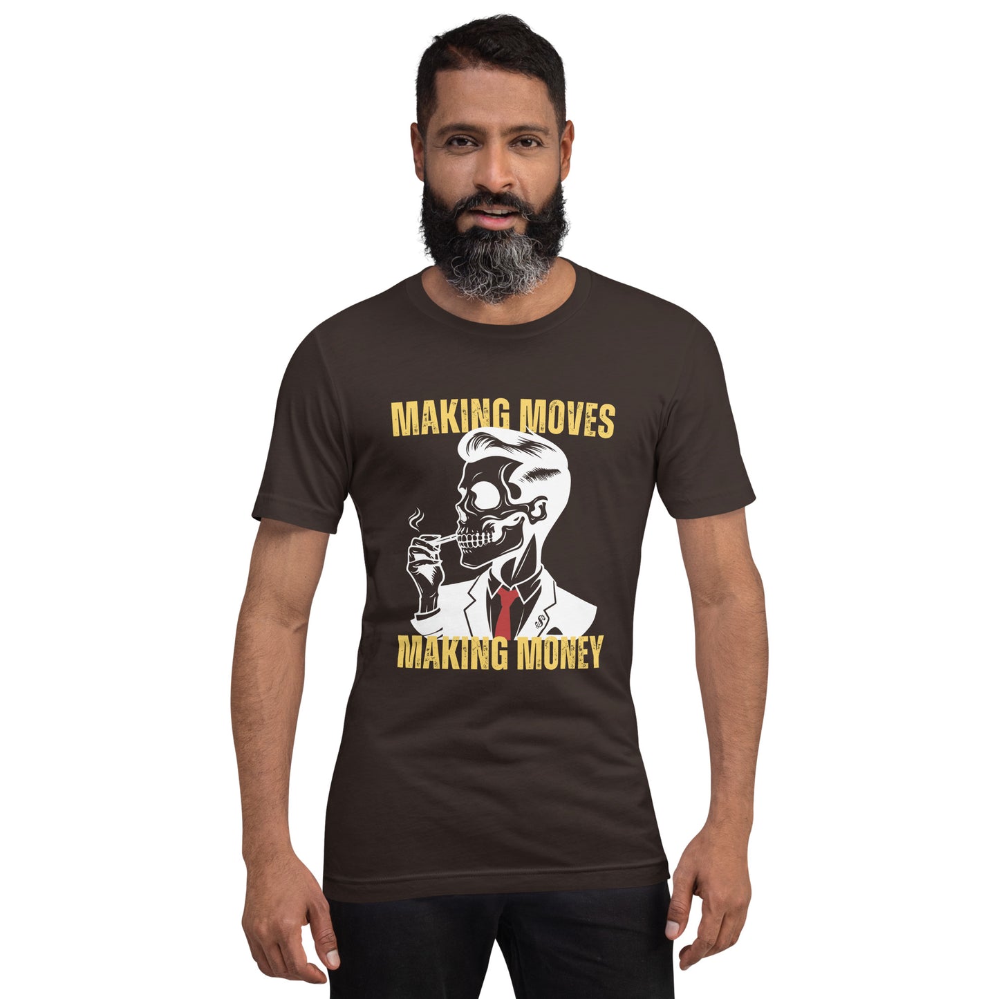 Making Moves Making Money Unisex t-shirt
