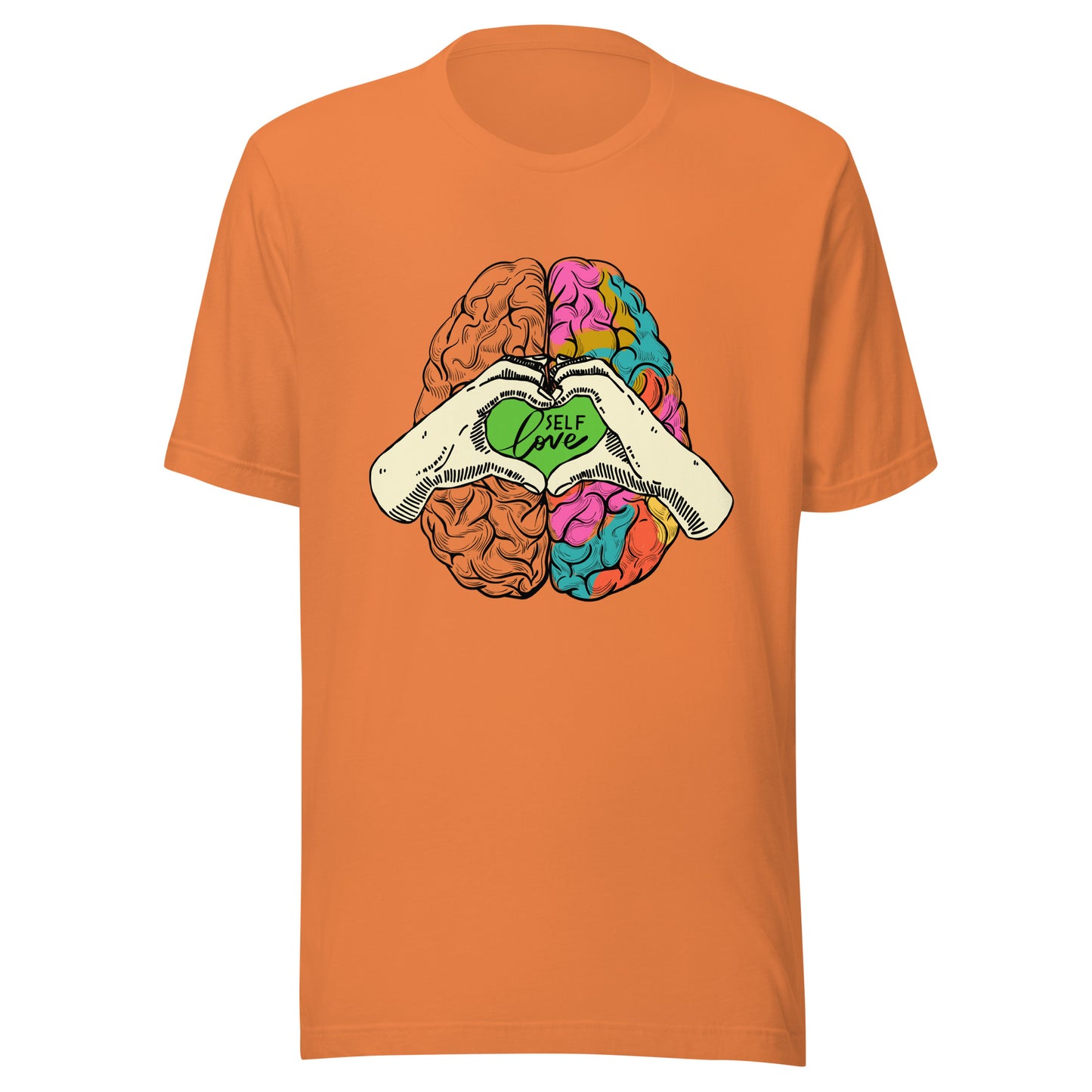 Mental Health Self Love Unisex t-shirt