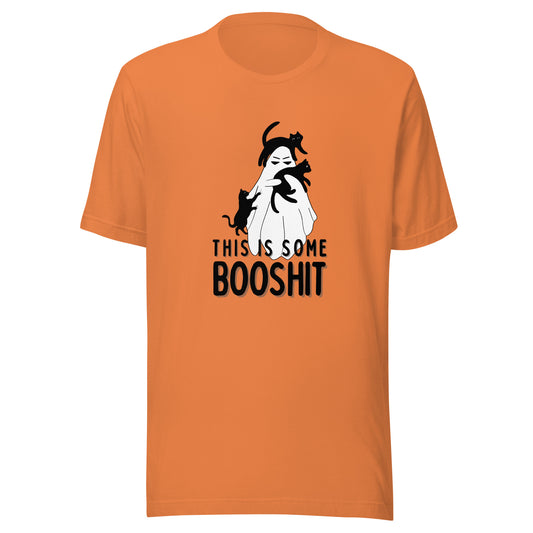 This is some BOOSHIT Unisex t-shirt