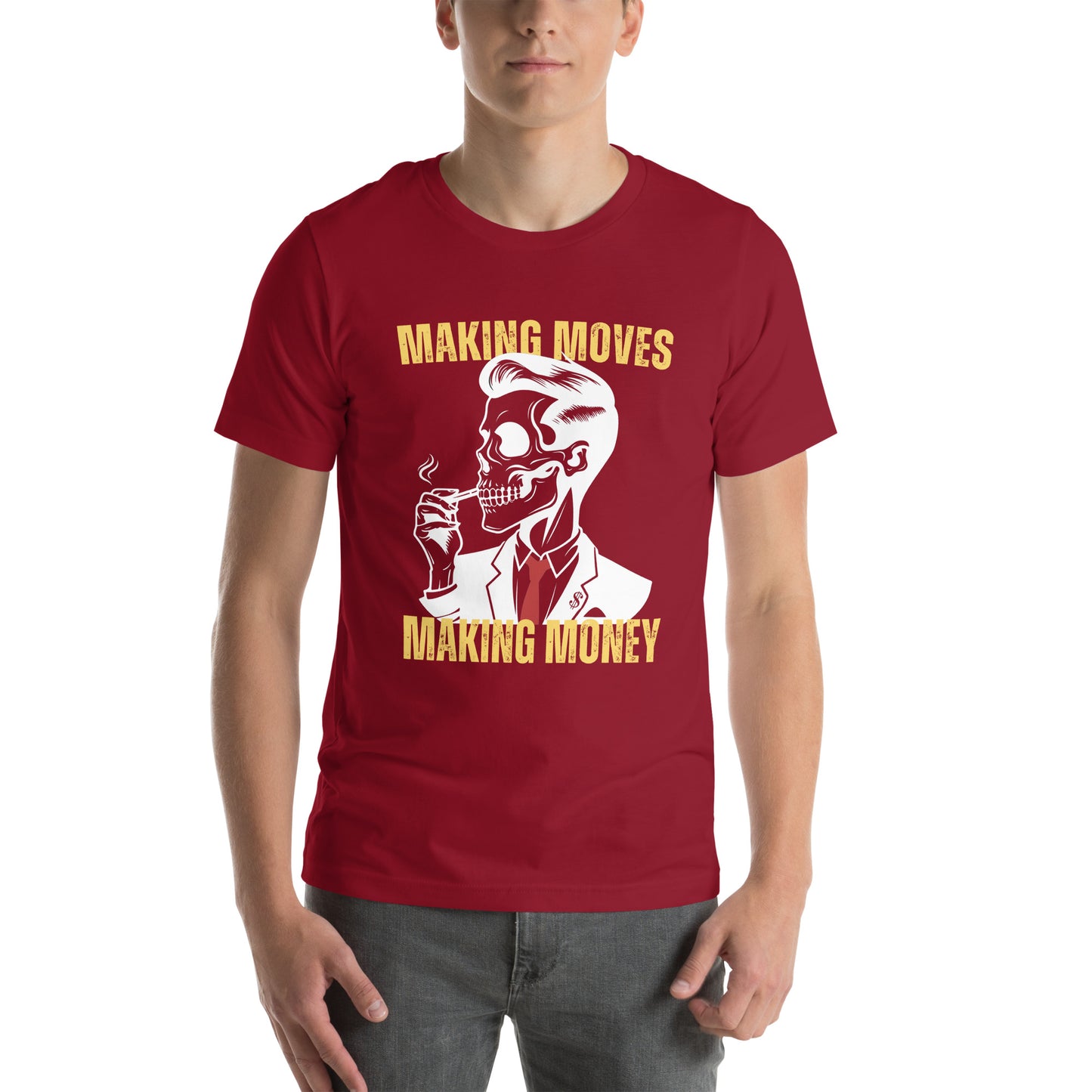 Making Moves Making Money Unisex t-shirt