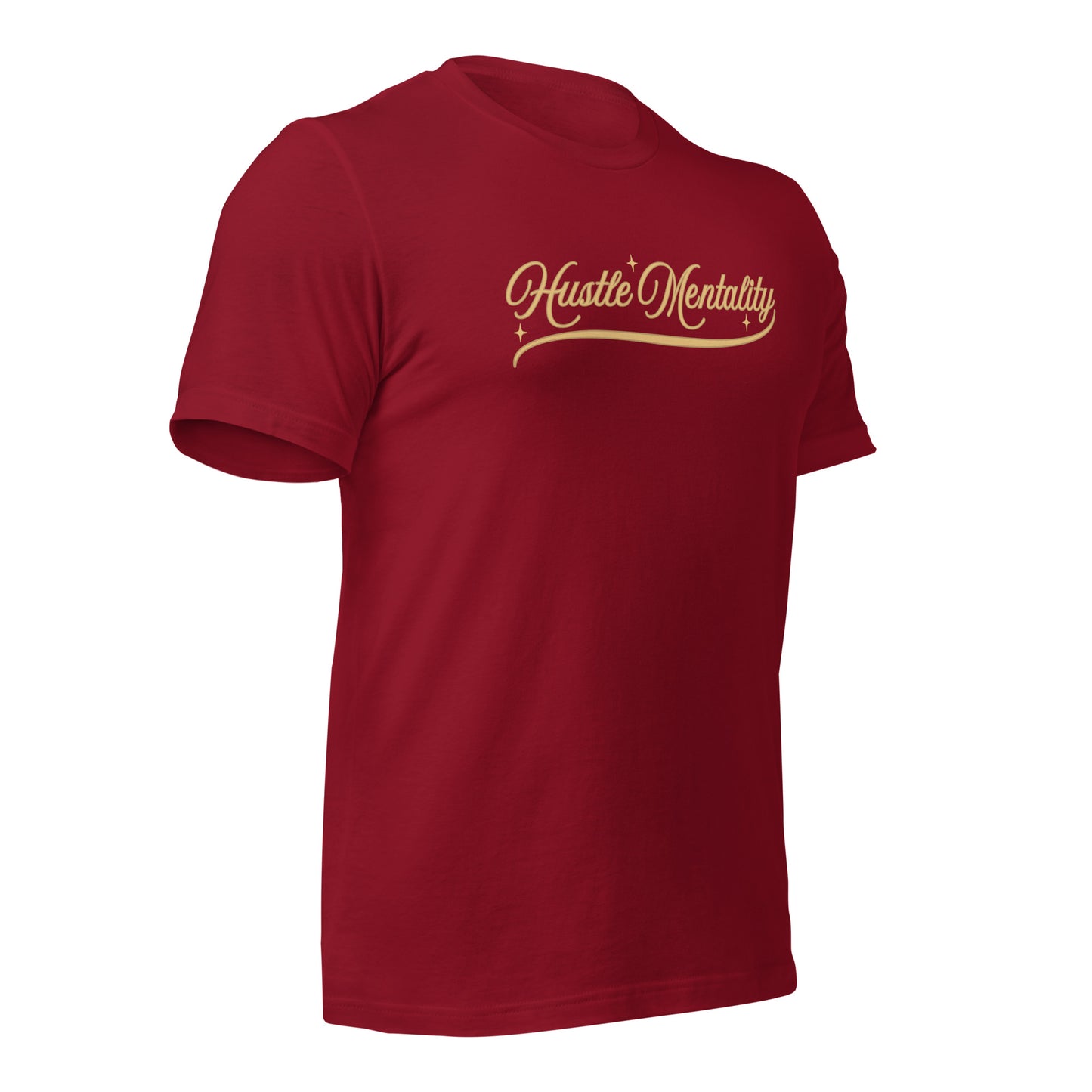 Hustle Mentality Unisex t-shirt
