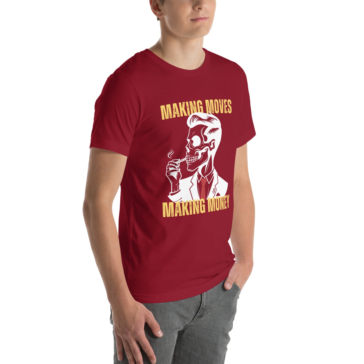 Making Moves Making Money Unisex t-shirt