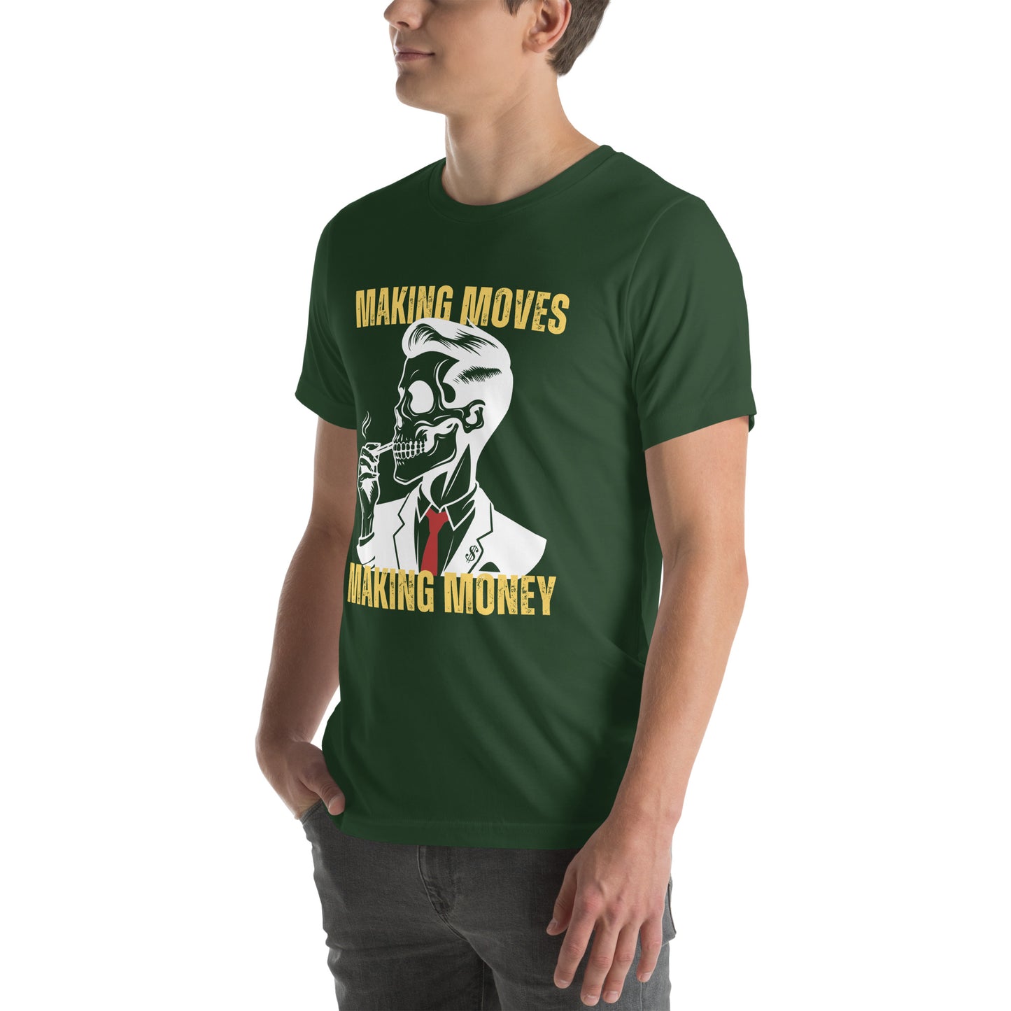 Making Moves Making Money Unisex t-shirt