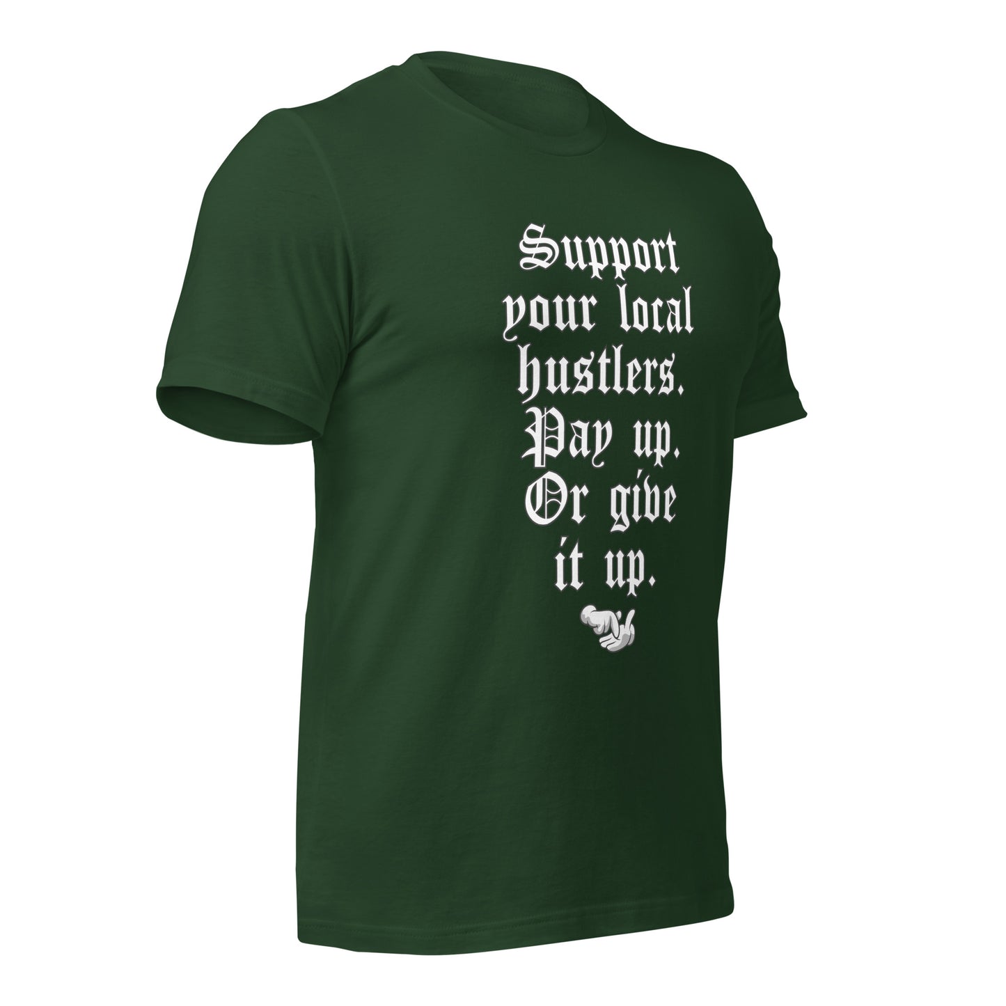 Pay up or Give it up Unisex t-shirt