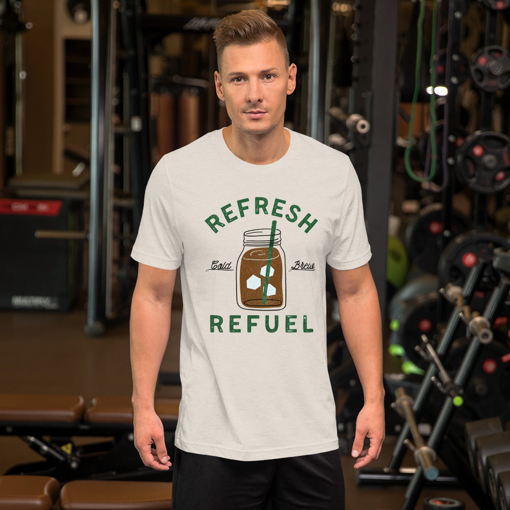 Cold Brew Coffee Refresh Refuel Unisex t-shirt