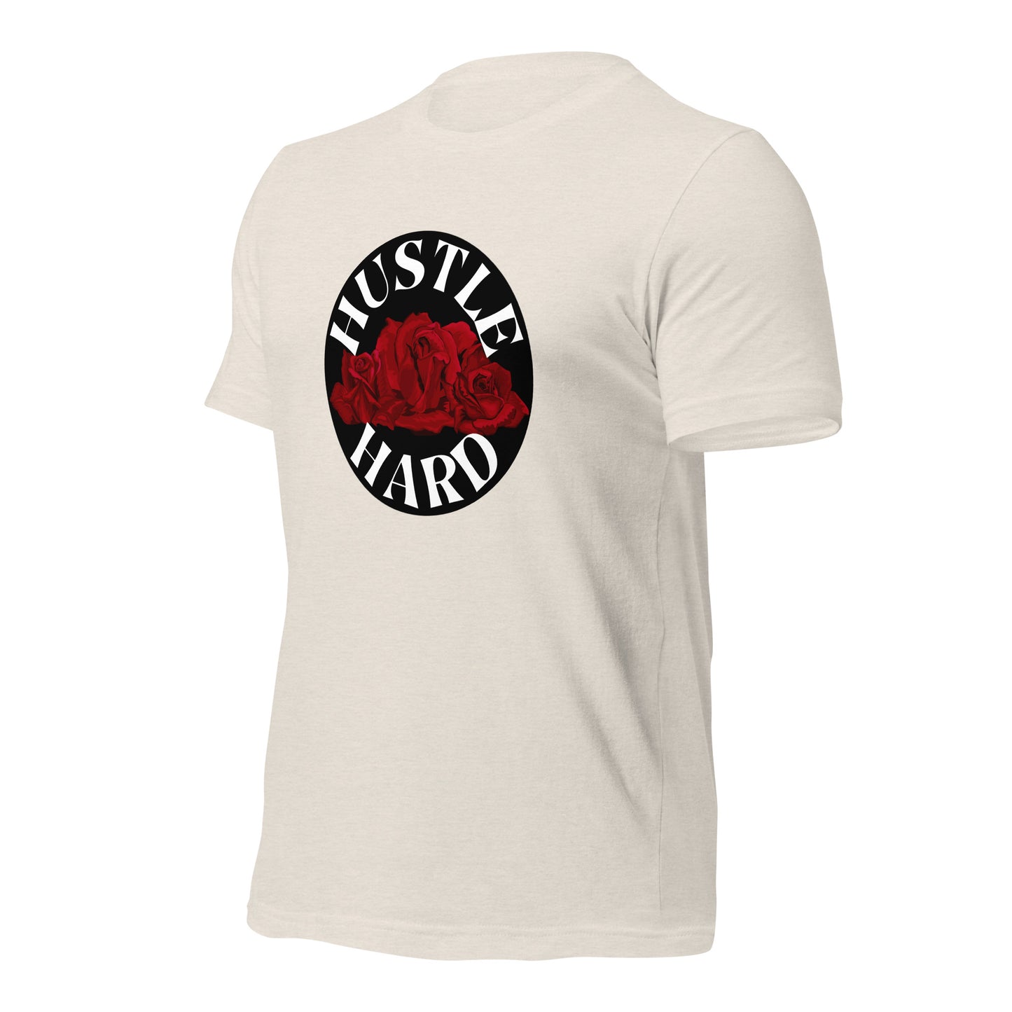 Hustle Hard Unisex t-shirt