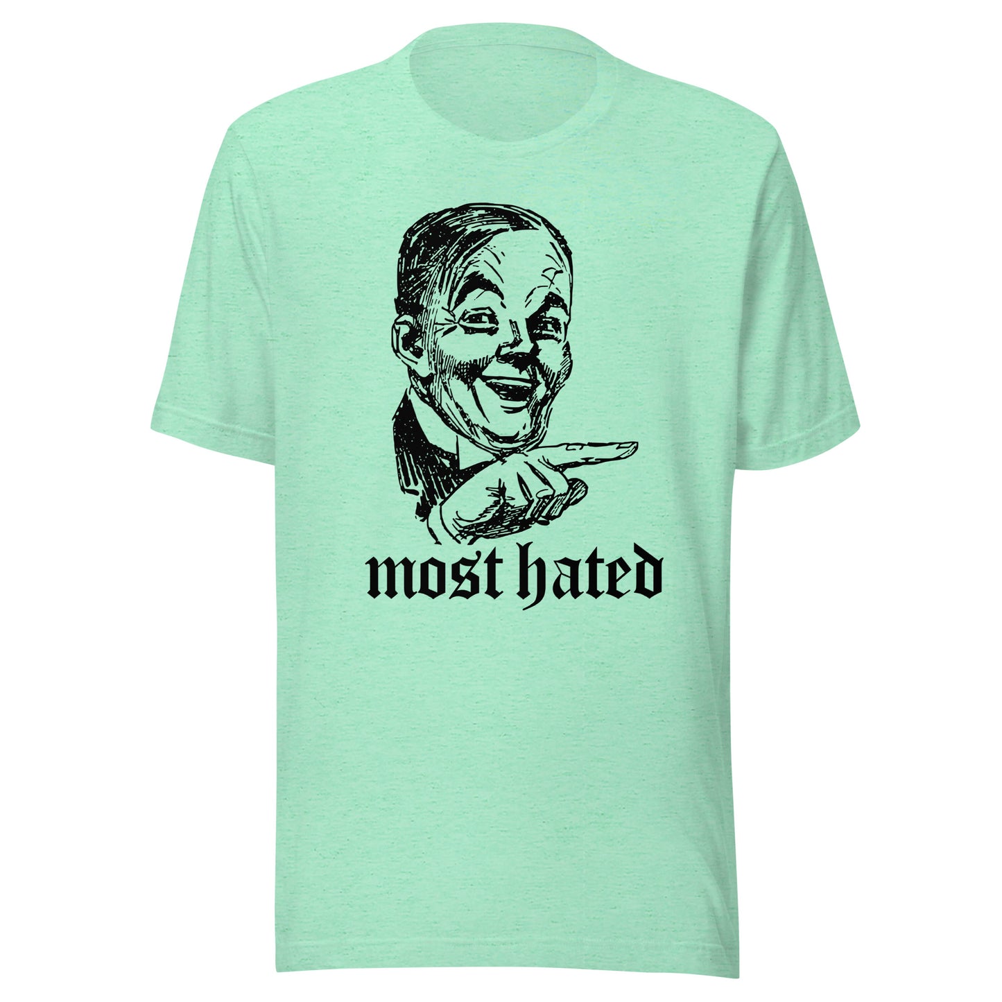 MOST HATED Unisex t-shirt