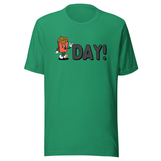 It's FRY DAY Friday Unisex t-shirt
