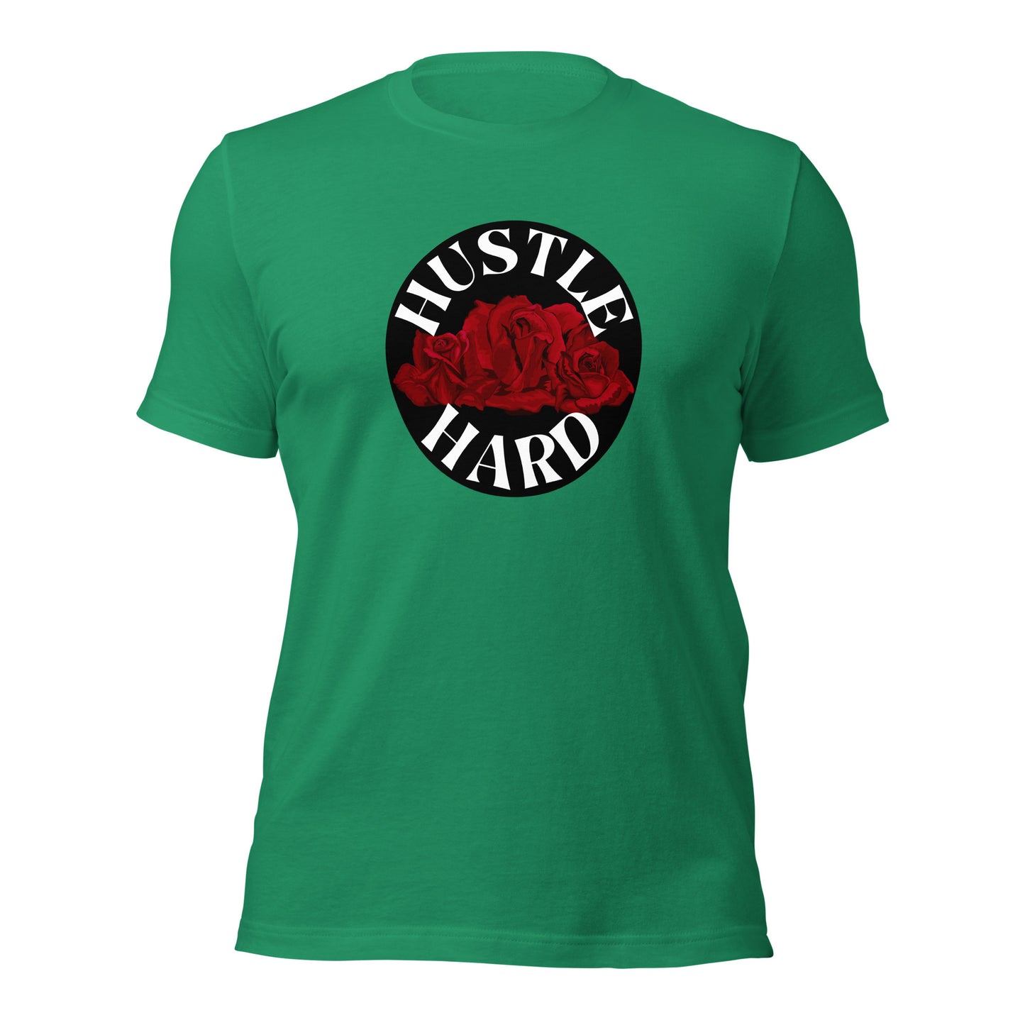 Hustle Hard Unisex t-shirt