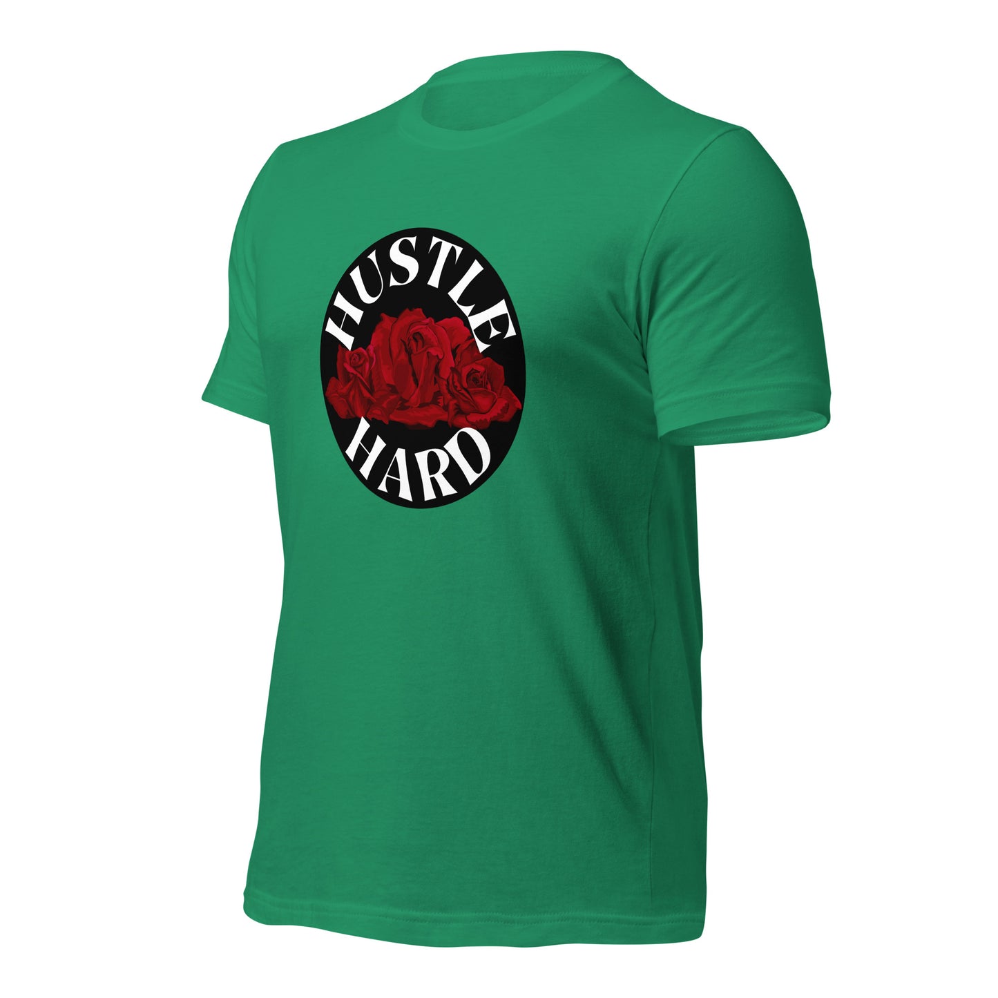 Hustle Hard Unisex t-shirt