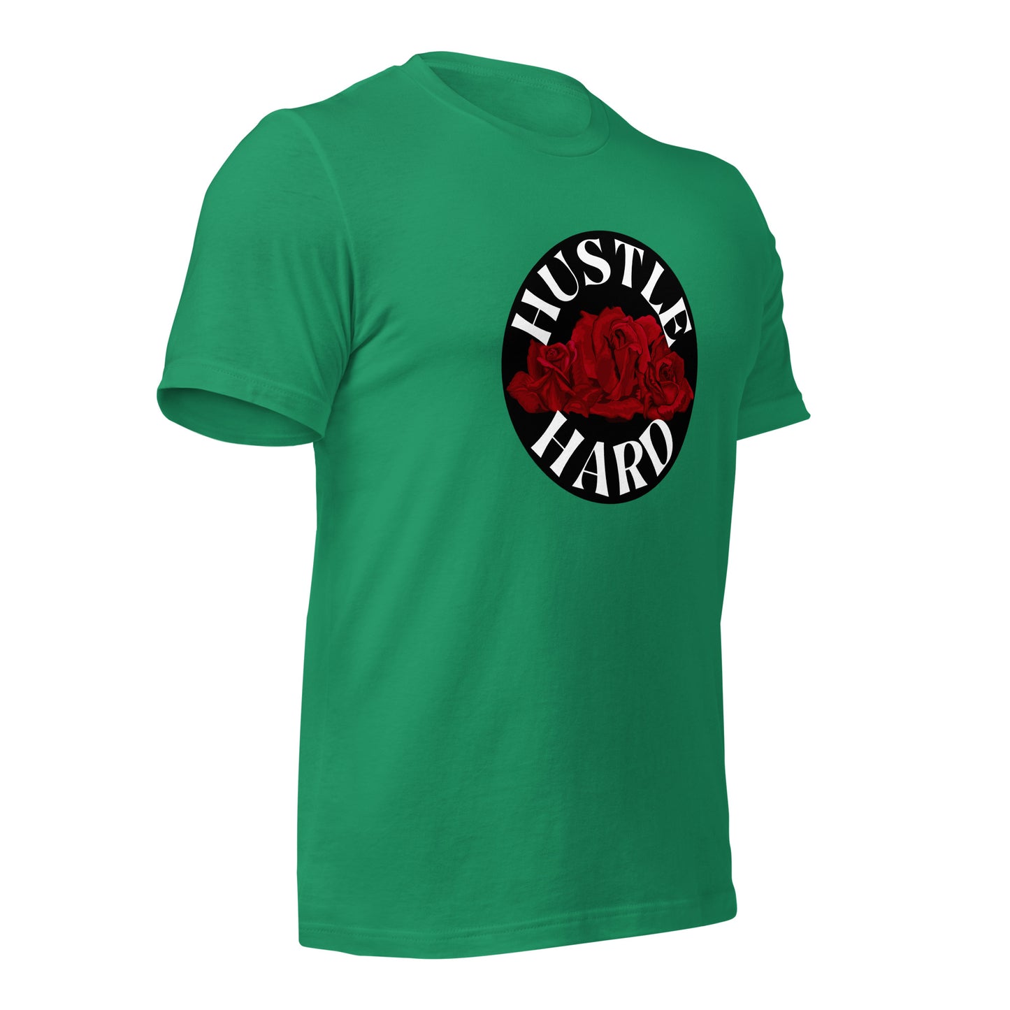 Hustle Hard Unisex t-shirt