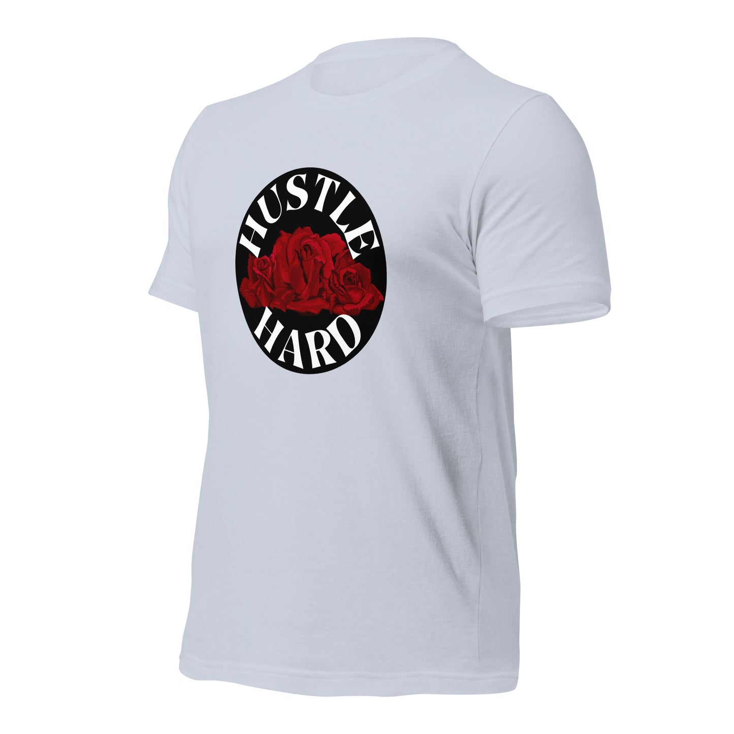 Hustle Hard Unisex t-shirt