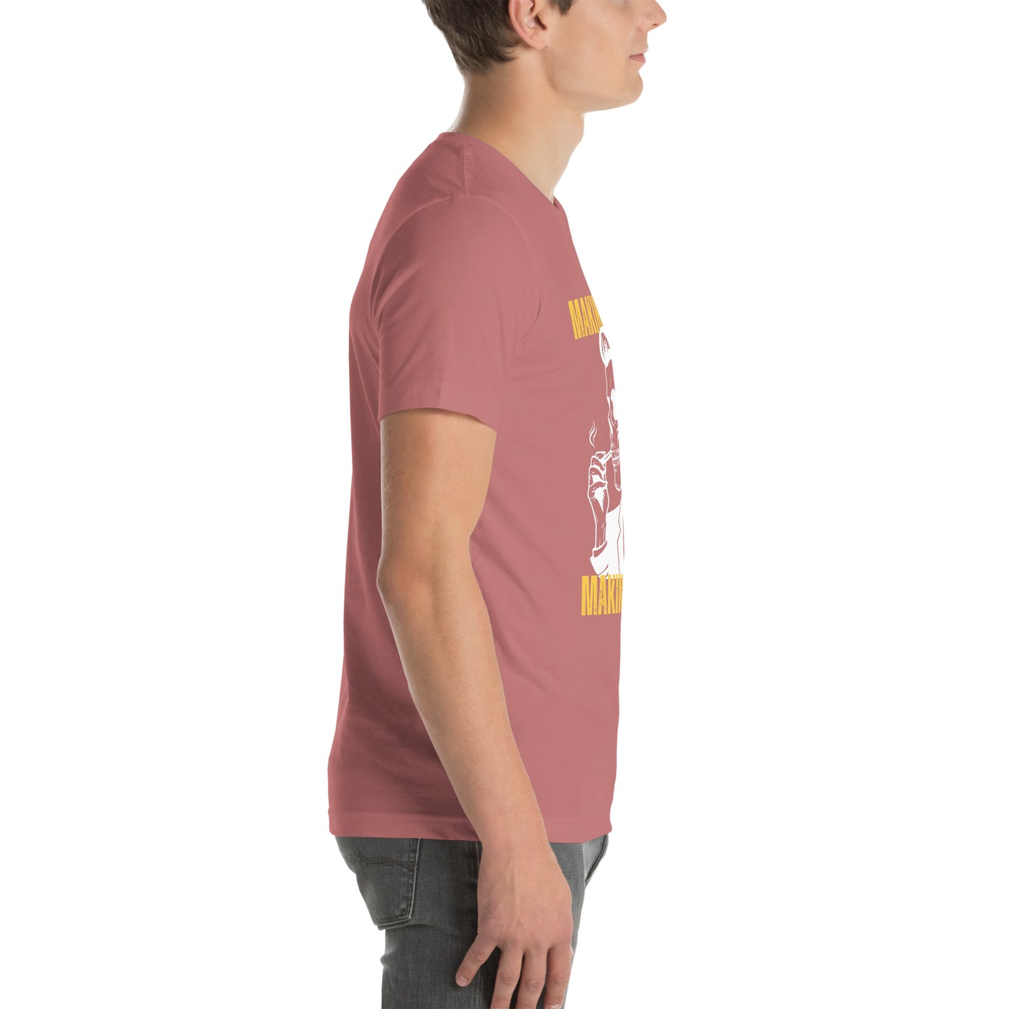 Making Moves Making Money Unisex t-shirt