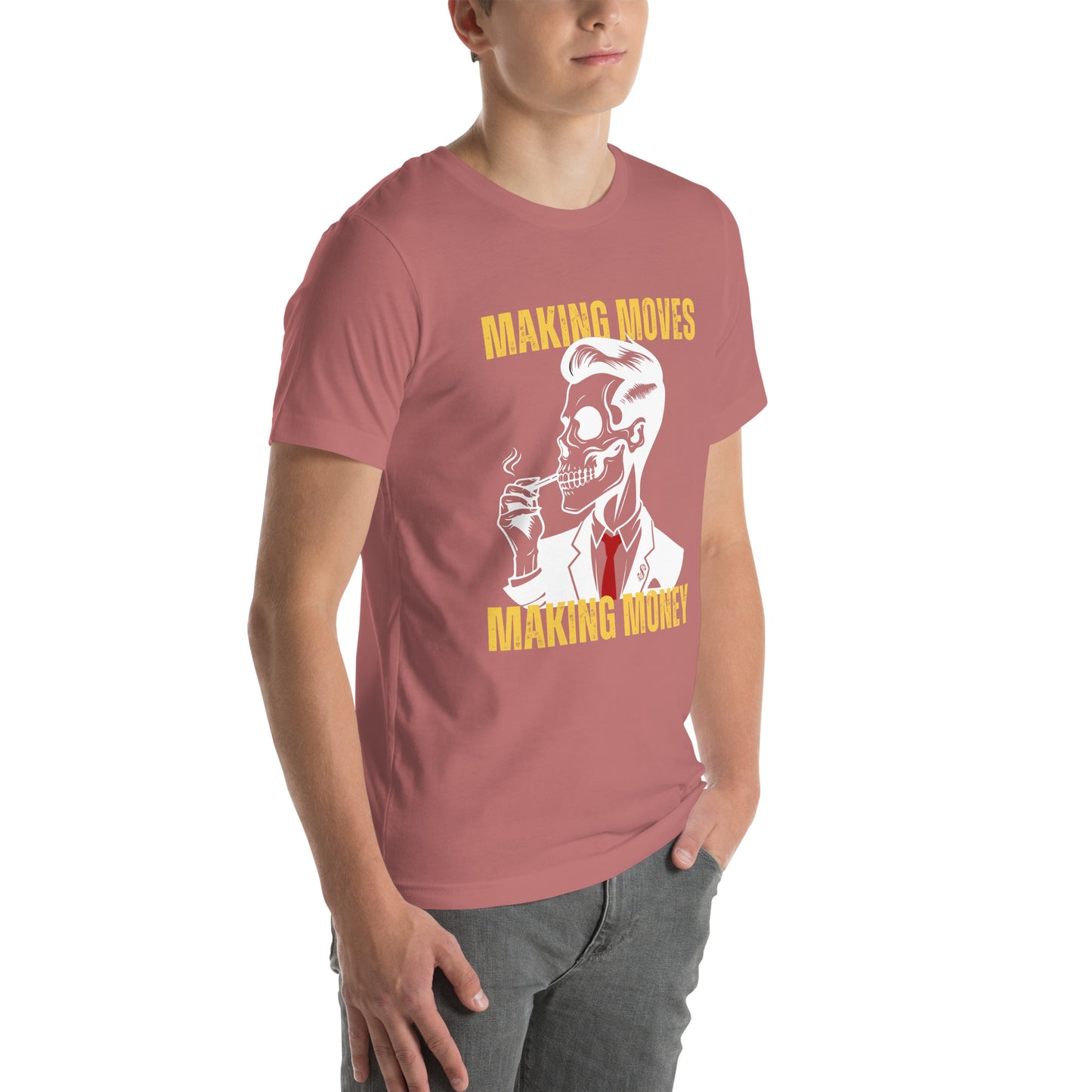 Making Moves Making Money Unisex t-shirt