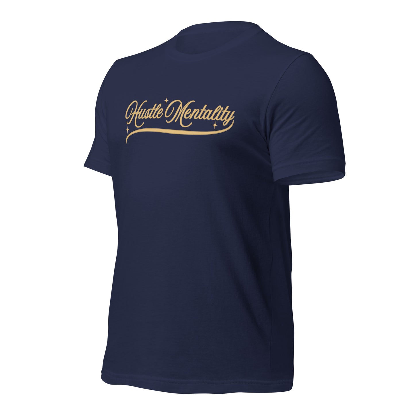 Hustle Mentality Unisex t-shirt