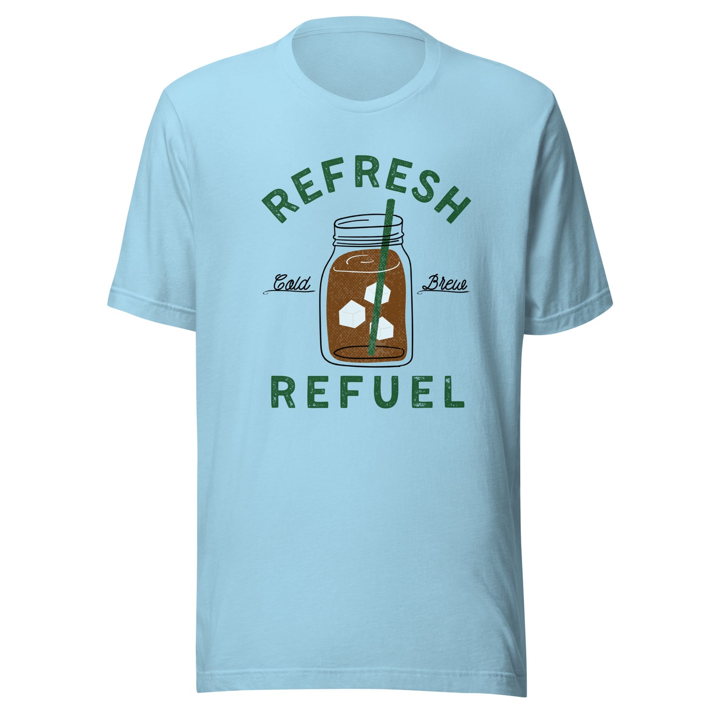 Cold Brew Coffee Refresh Refuel Unisex t-shirt