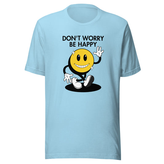 Don't Worry Be Happy Smiley Unisex t-shirt
