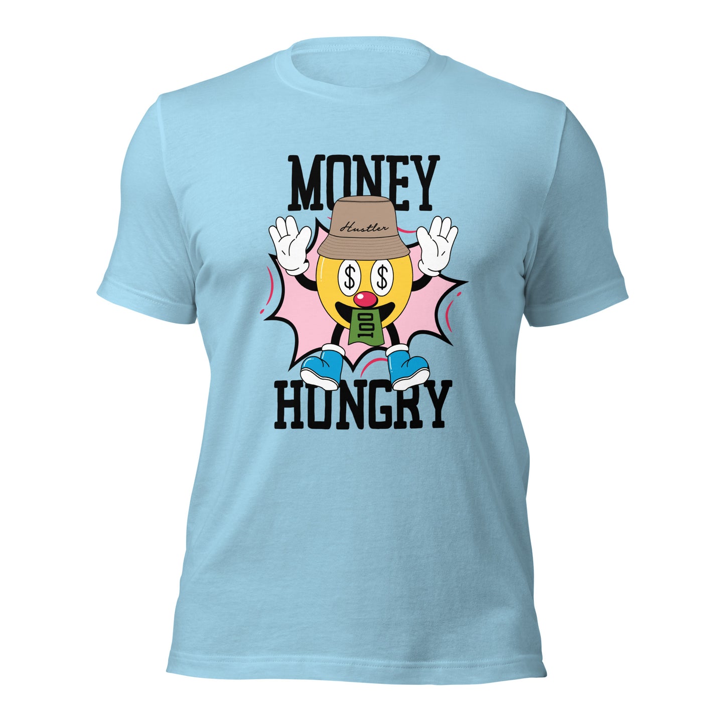 MONEY HUNGRY Hustler Unisex t-shirt