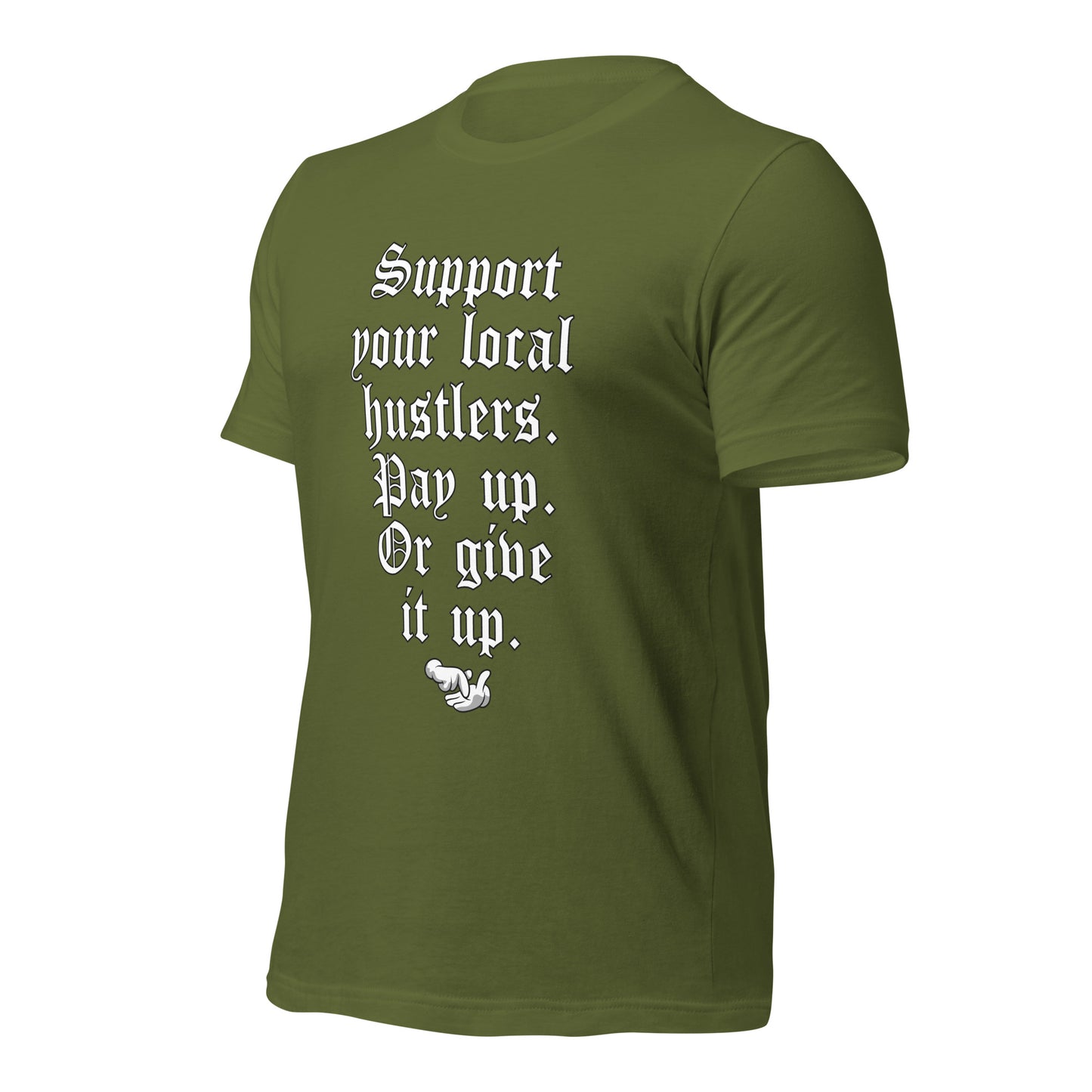 Pay up or Give it up Unisex t-shirt