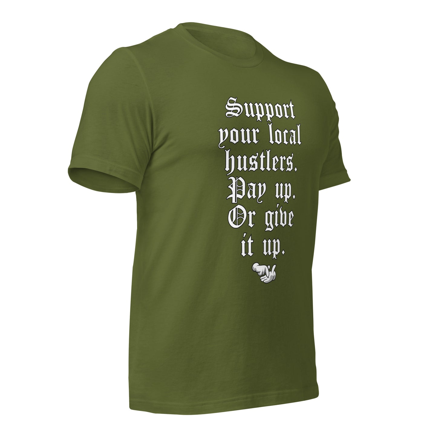 Pay up or Give it up Unisex t-shirt