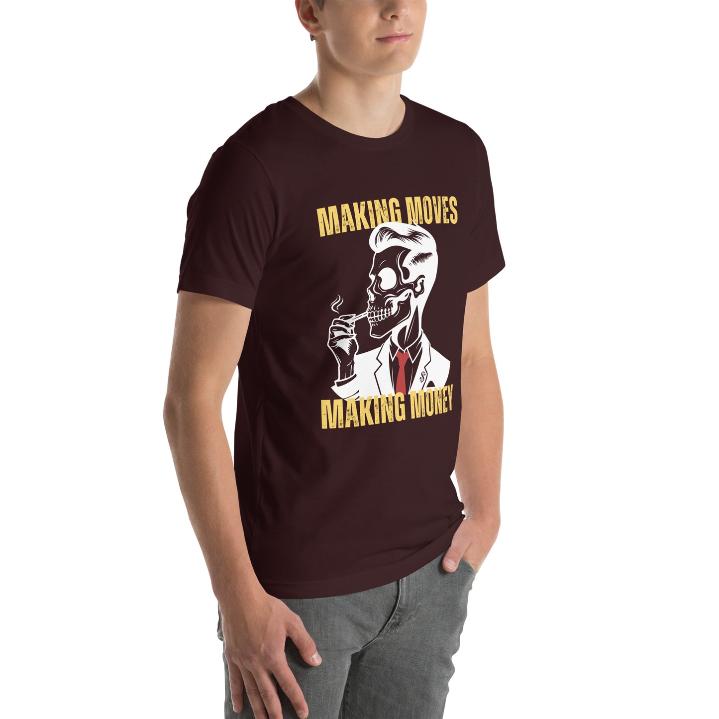 Making Moves Making Money Unisex t-shirt