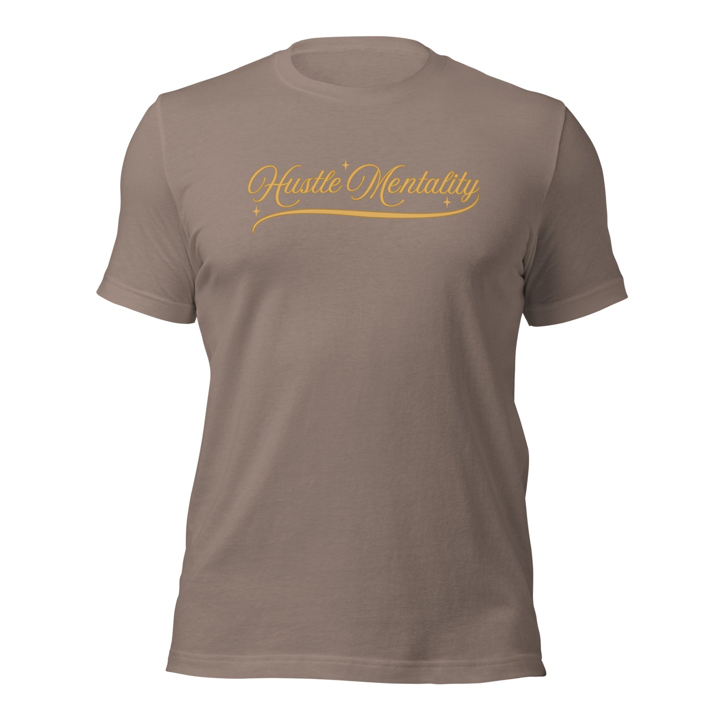 Hustle Mentality Unisex t-shirt