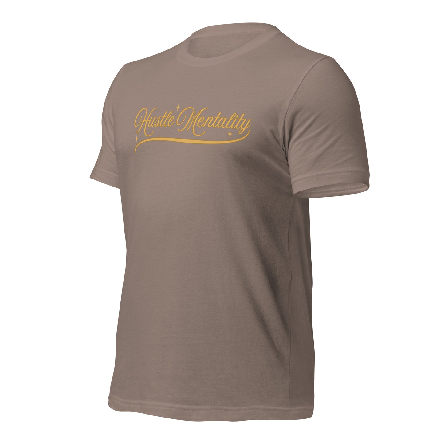 Hustle Mentality Unisex t-shirt