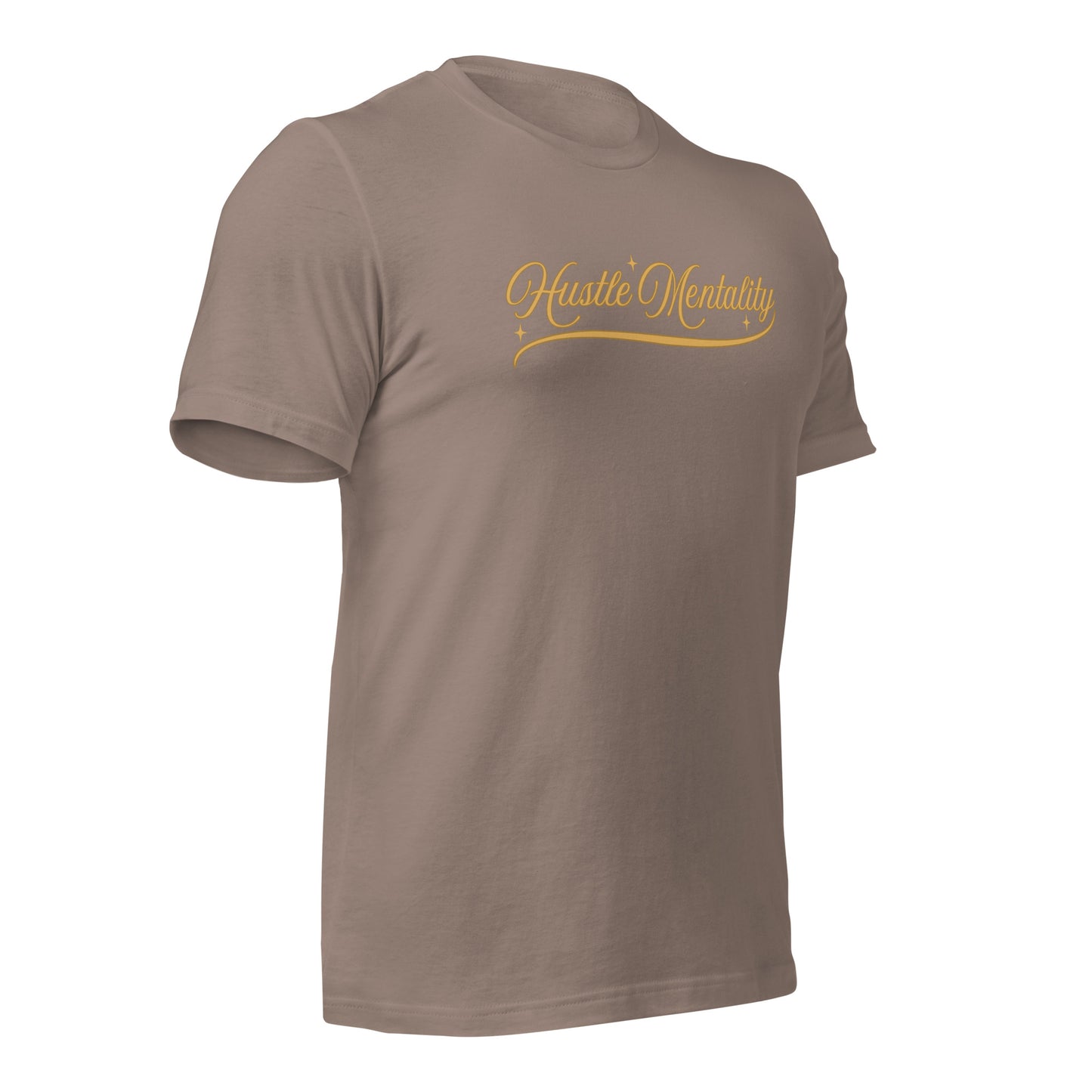 Hustle Mentality Unisex t-shirt