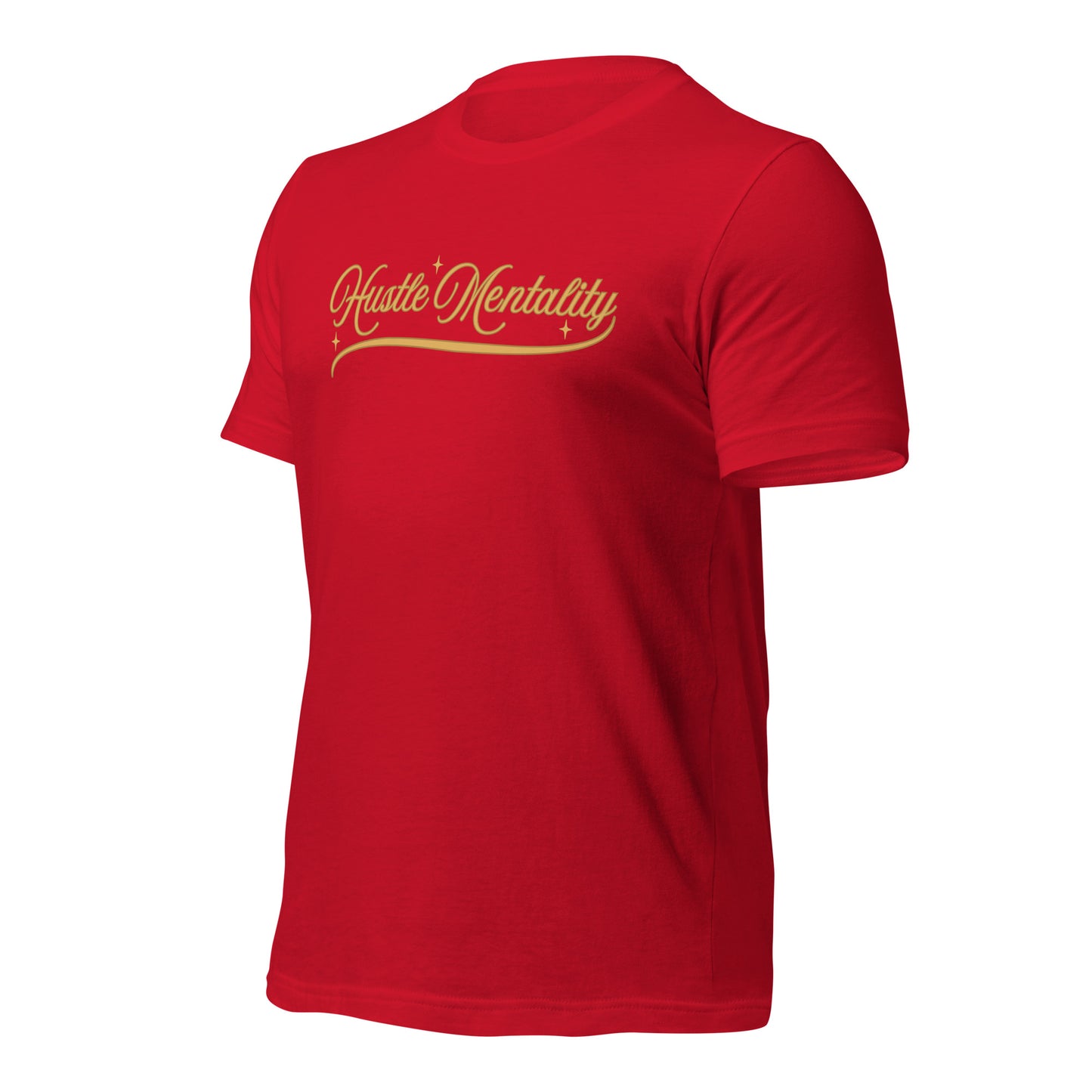 Hustle Mentality Unisex t-shirt