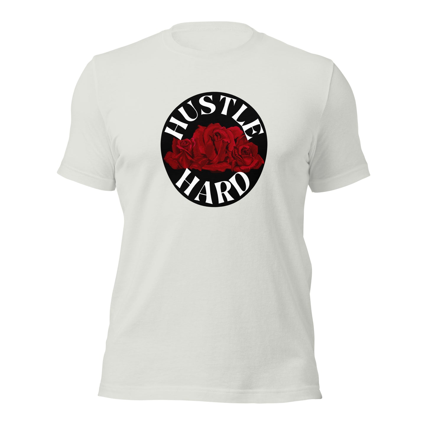 Hustle Hard Unisex t-shirt