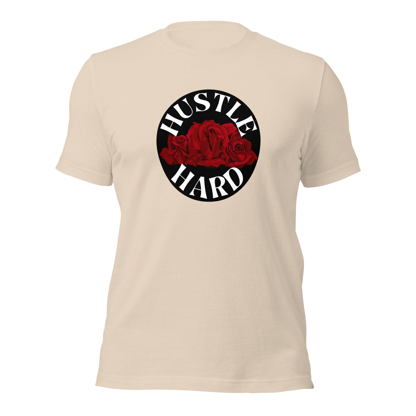 Hustle Hard Unisex t-shirt