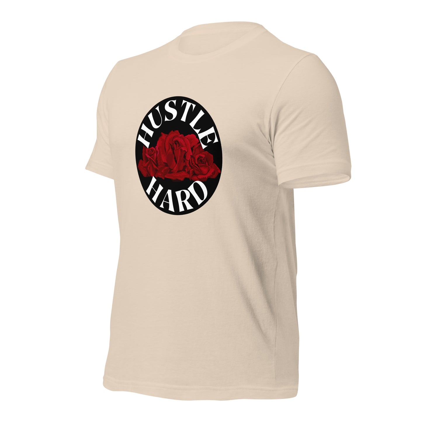 Hustle Hard Unisex t-shirt