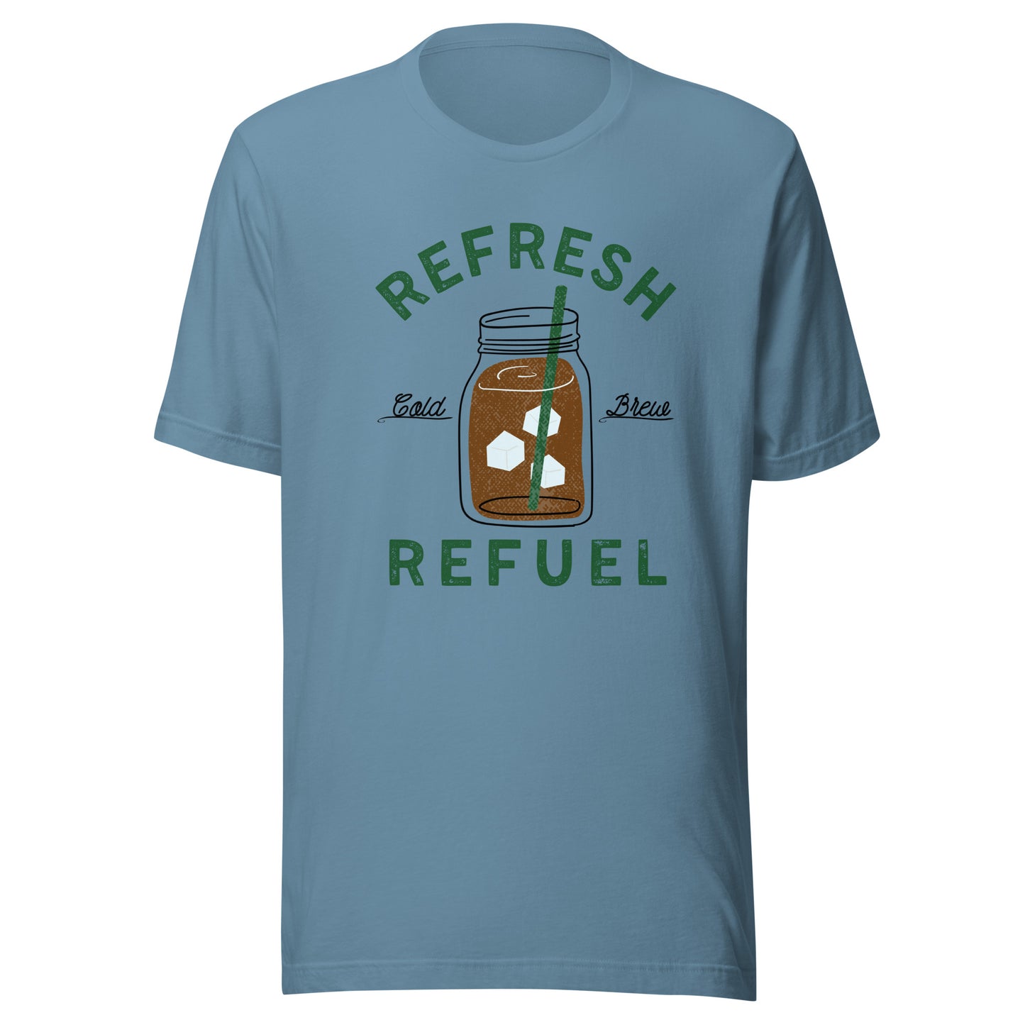 Cold Brew Coffee Refresh Refuel Unisex t-shirt