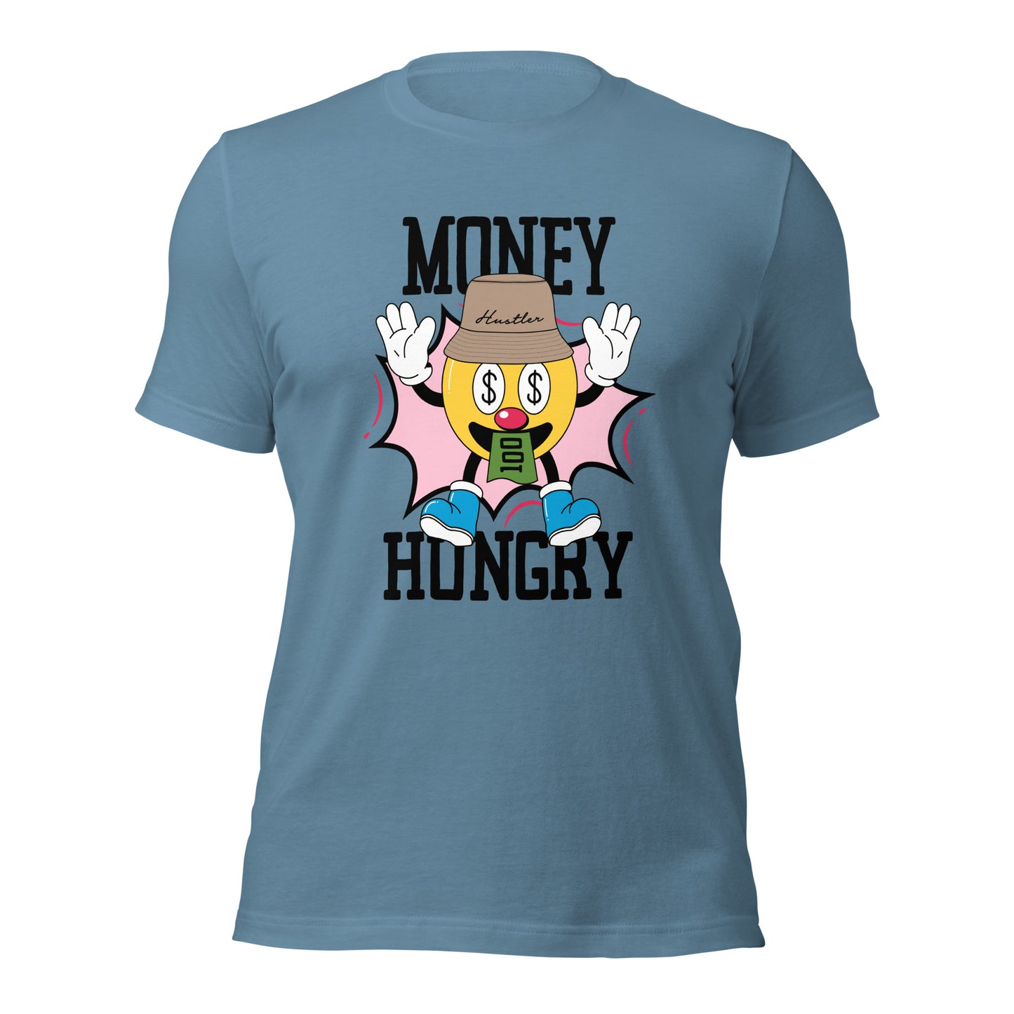 MONEY HUNGRY Hustler Unisex t-shirt
