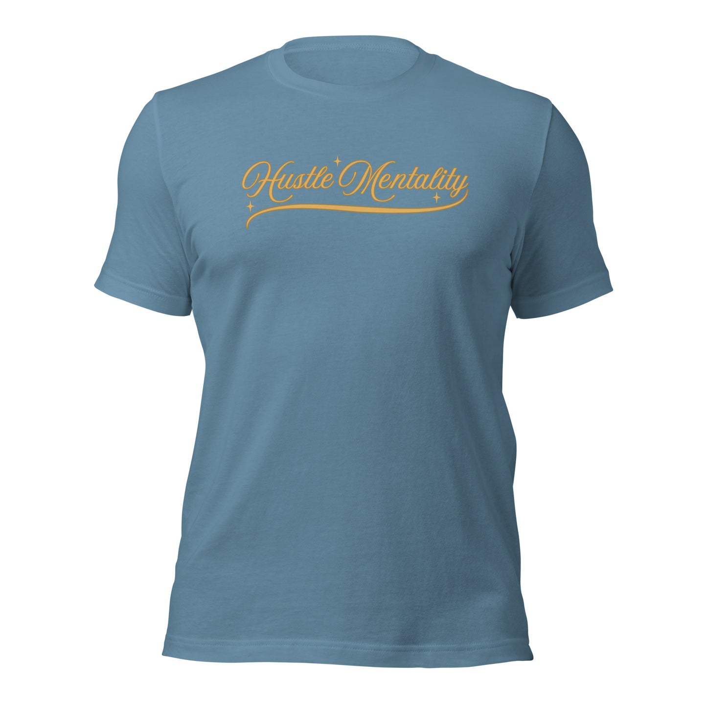 Hustle Mentality Unisex t-shirt