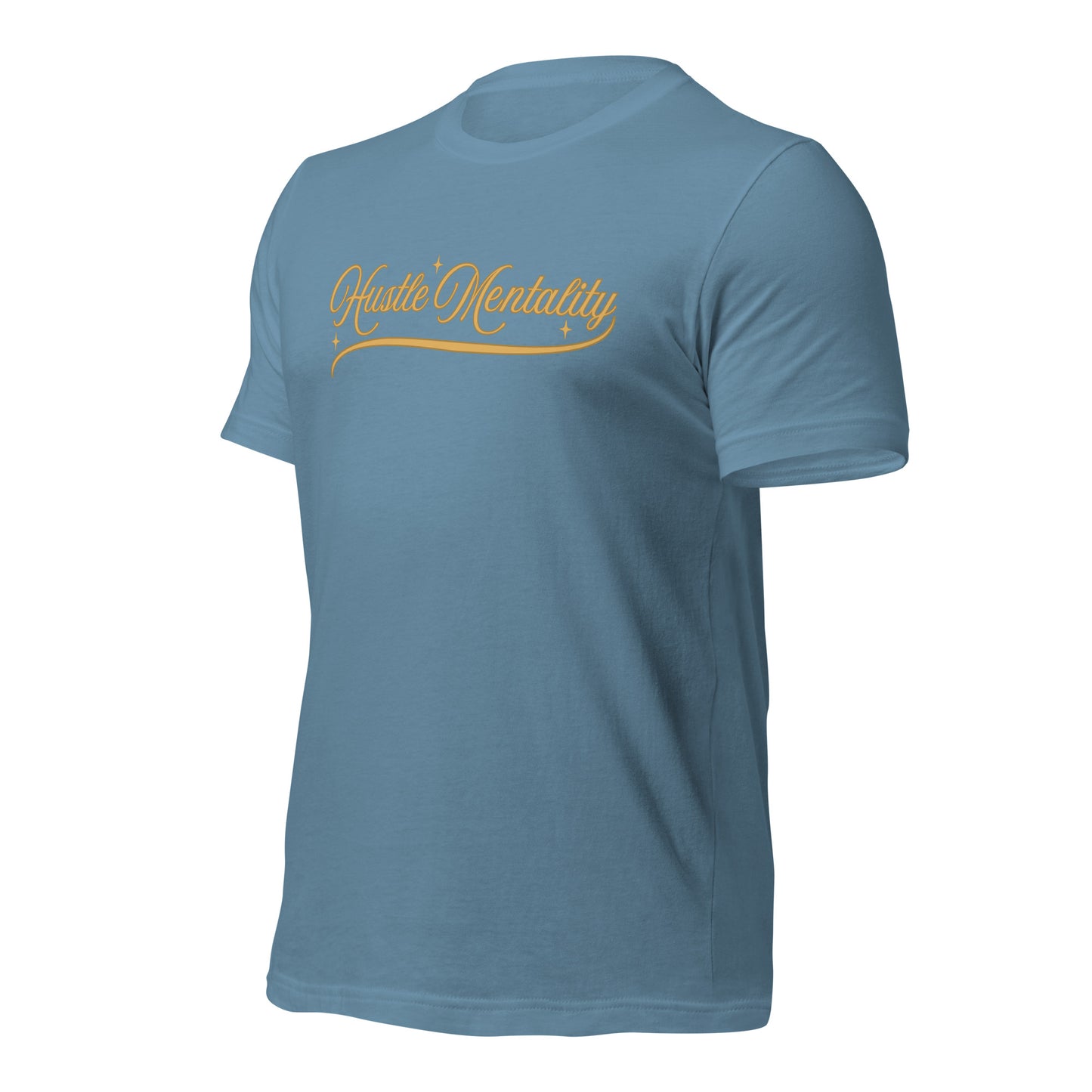 Hustle Mentality Unisex t-shirt