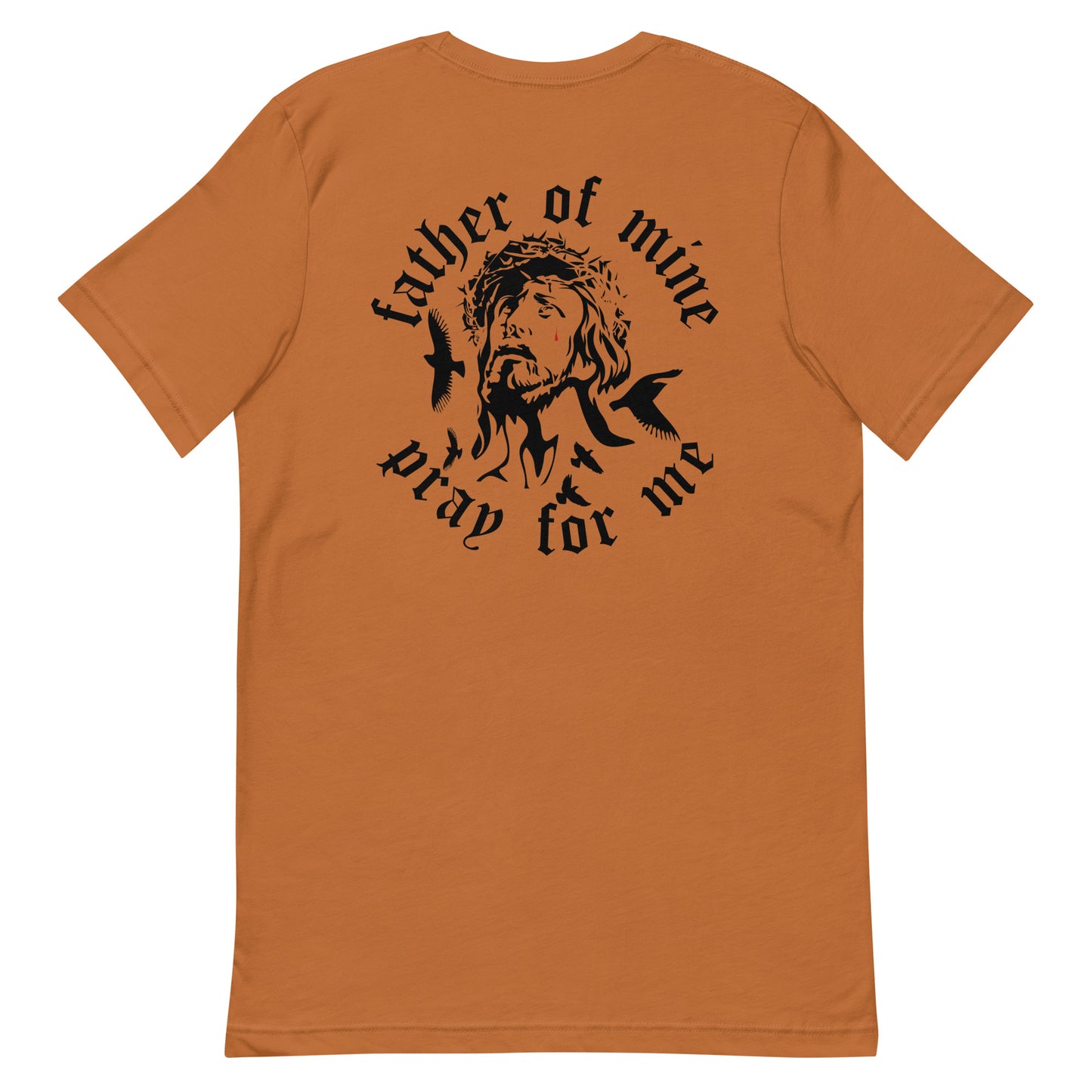 Father of Mine Doves Unisex t-shirt