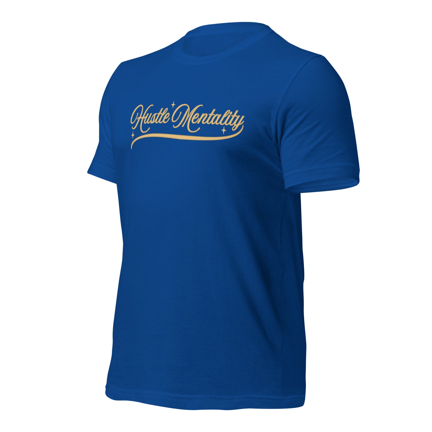 Hustle Mentality Unisex t-shirt