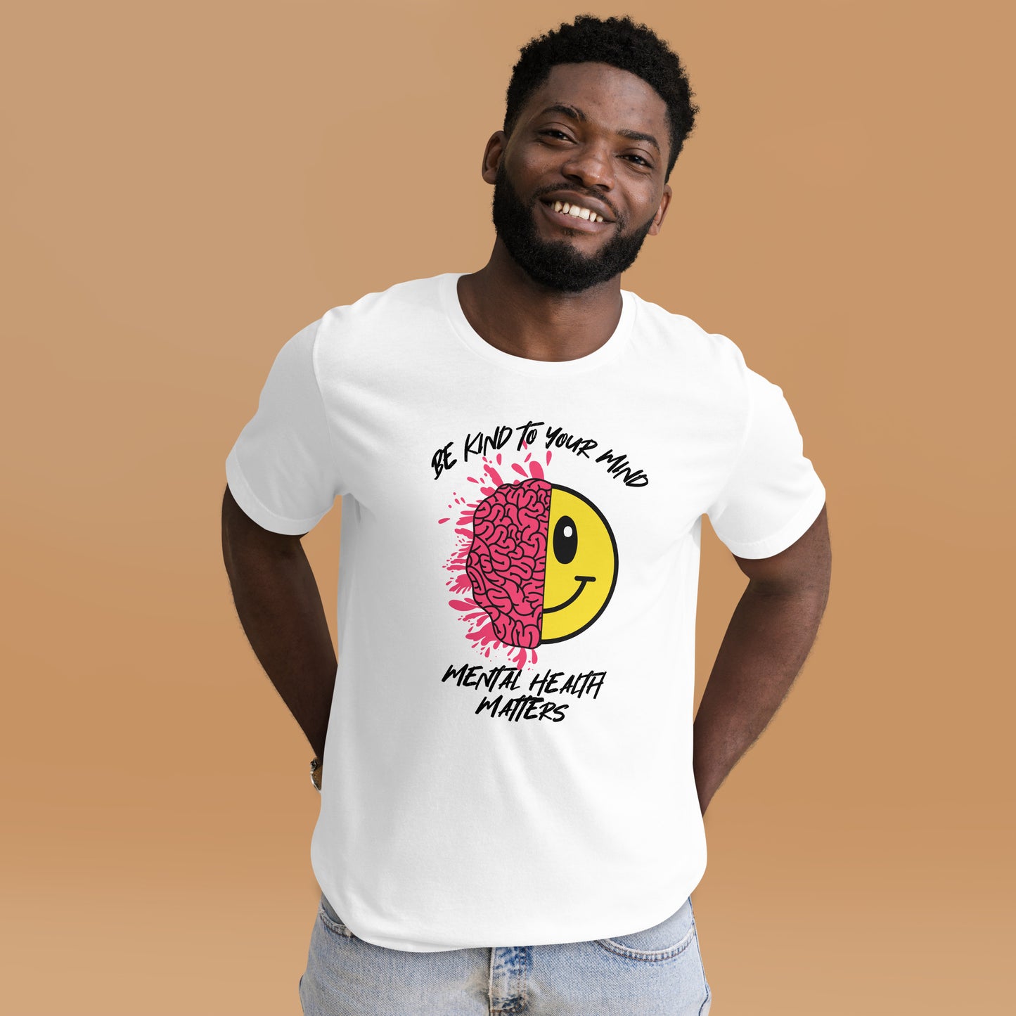 Mental Health Be Kind To Your Mind Unisex t-shirt