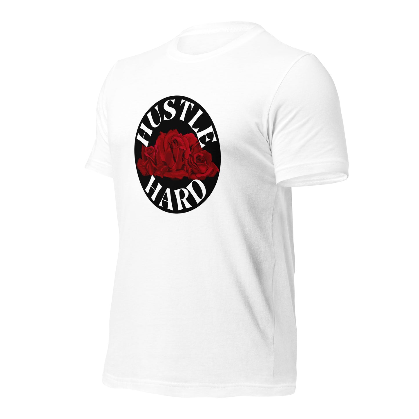 Hustle Hard Unisex t-shirt