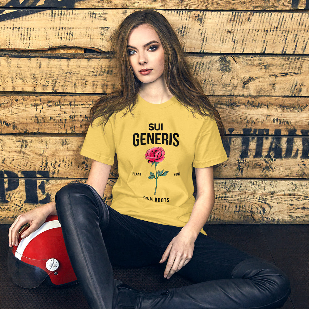 Sui Generis - Plant Your Own Roots Unisex t-shirt