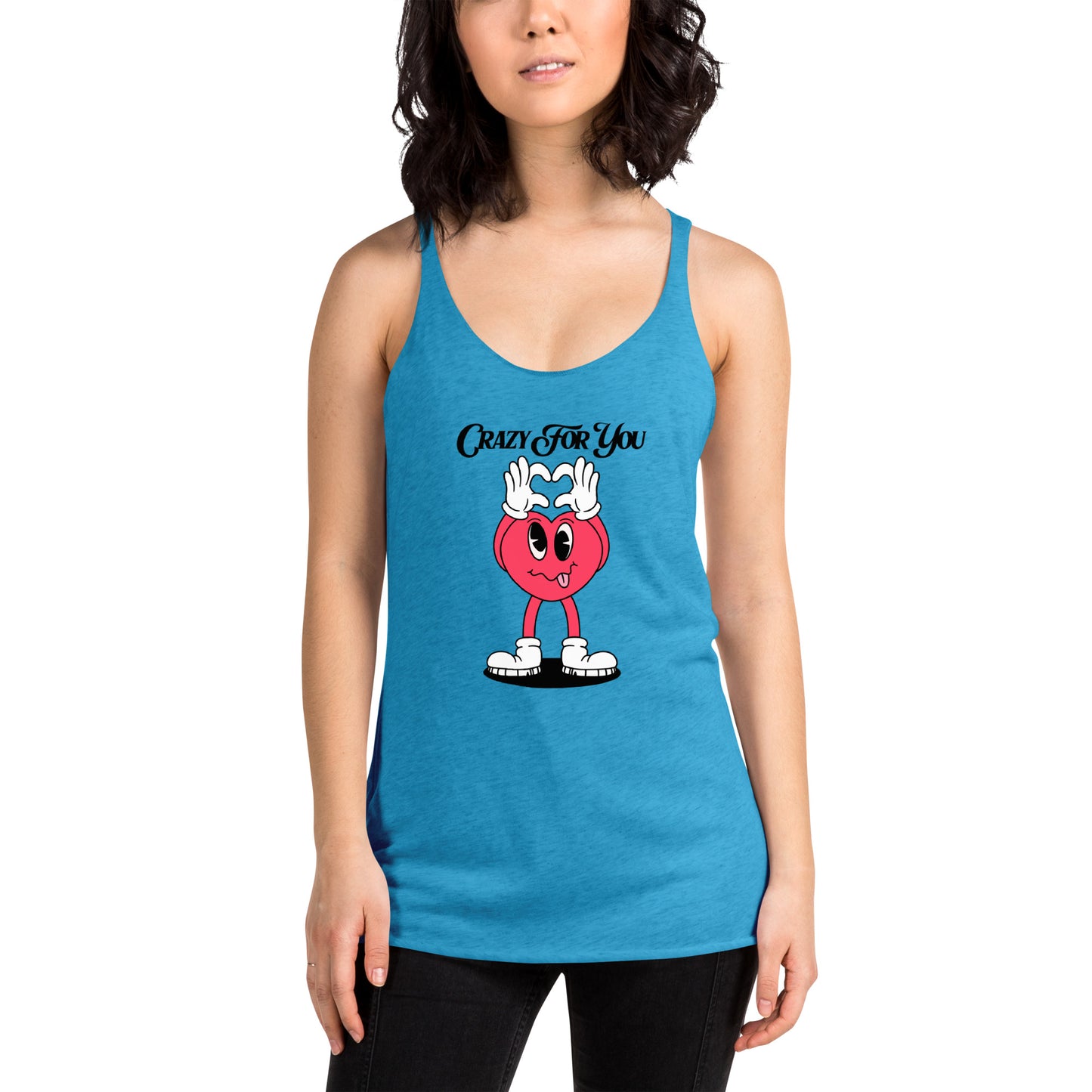 Crazy For You Valentines Women's Racerback Tank