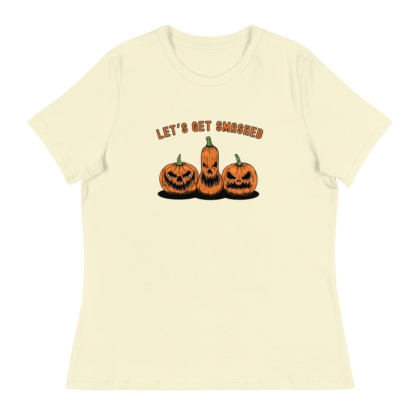 Let's Get SMASHED Women's Relaxed T-Shirt