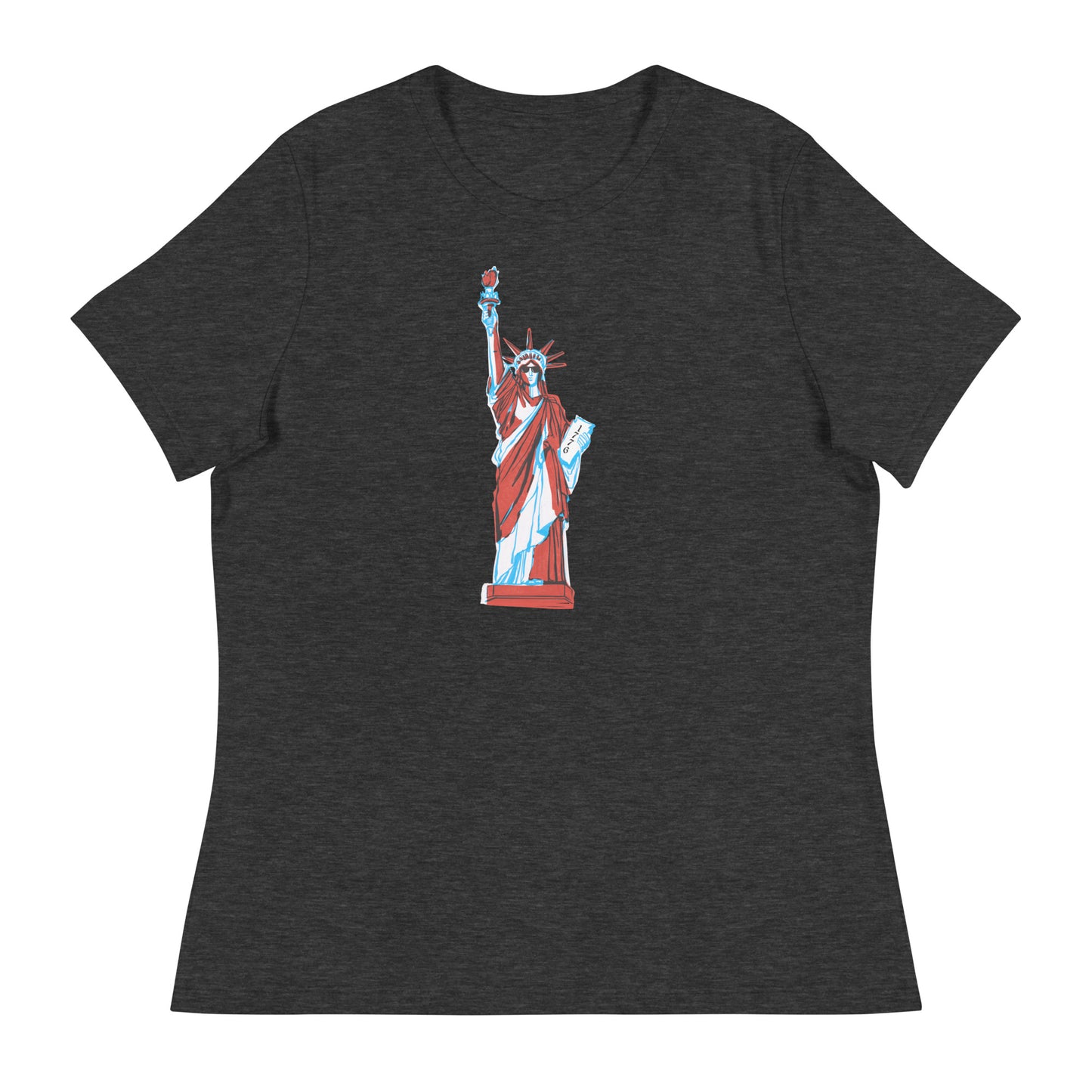 Lady Liberty Came to Party Women's Relaxed T-Shirt