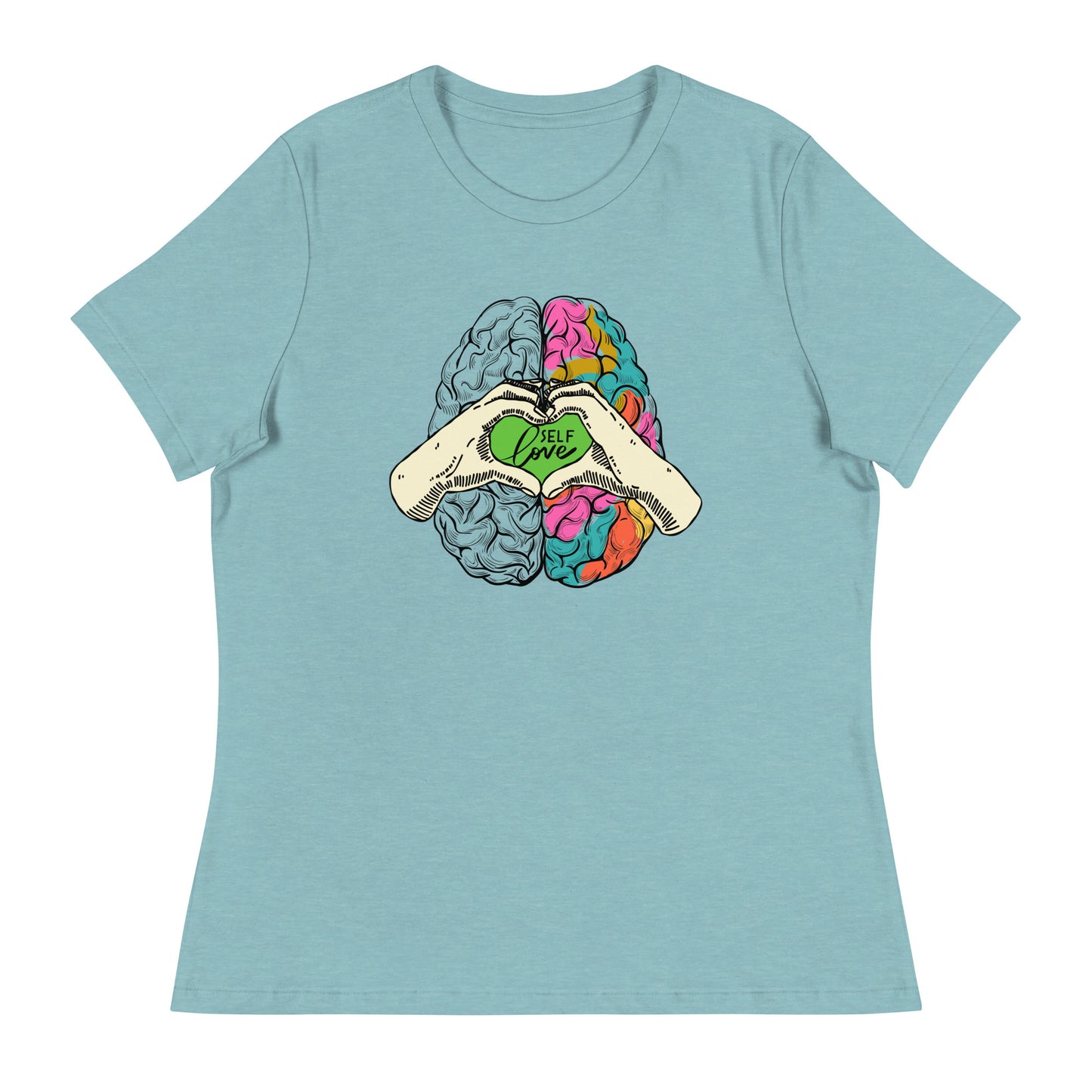 Mental Health Self Love Women's Relaxed T-Shirt