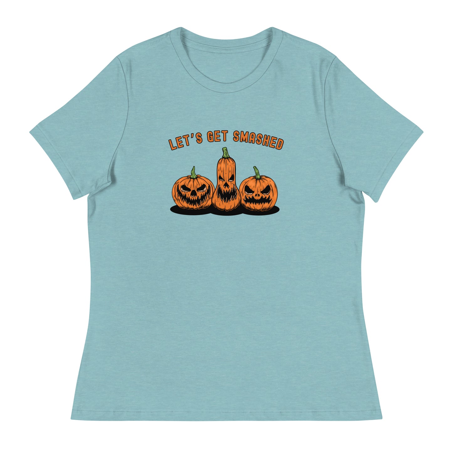 Let's Get SMASHED Women's Relaxed T-Shirt