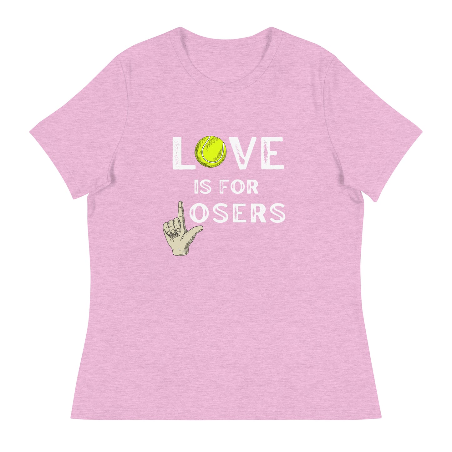 LOVE is for LOSERS Women's Relaxed T-Shirt